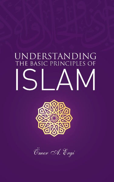 understanding-the-basic-principles-of-islam-ant-stores